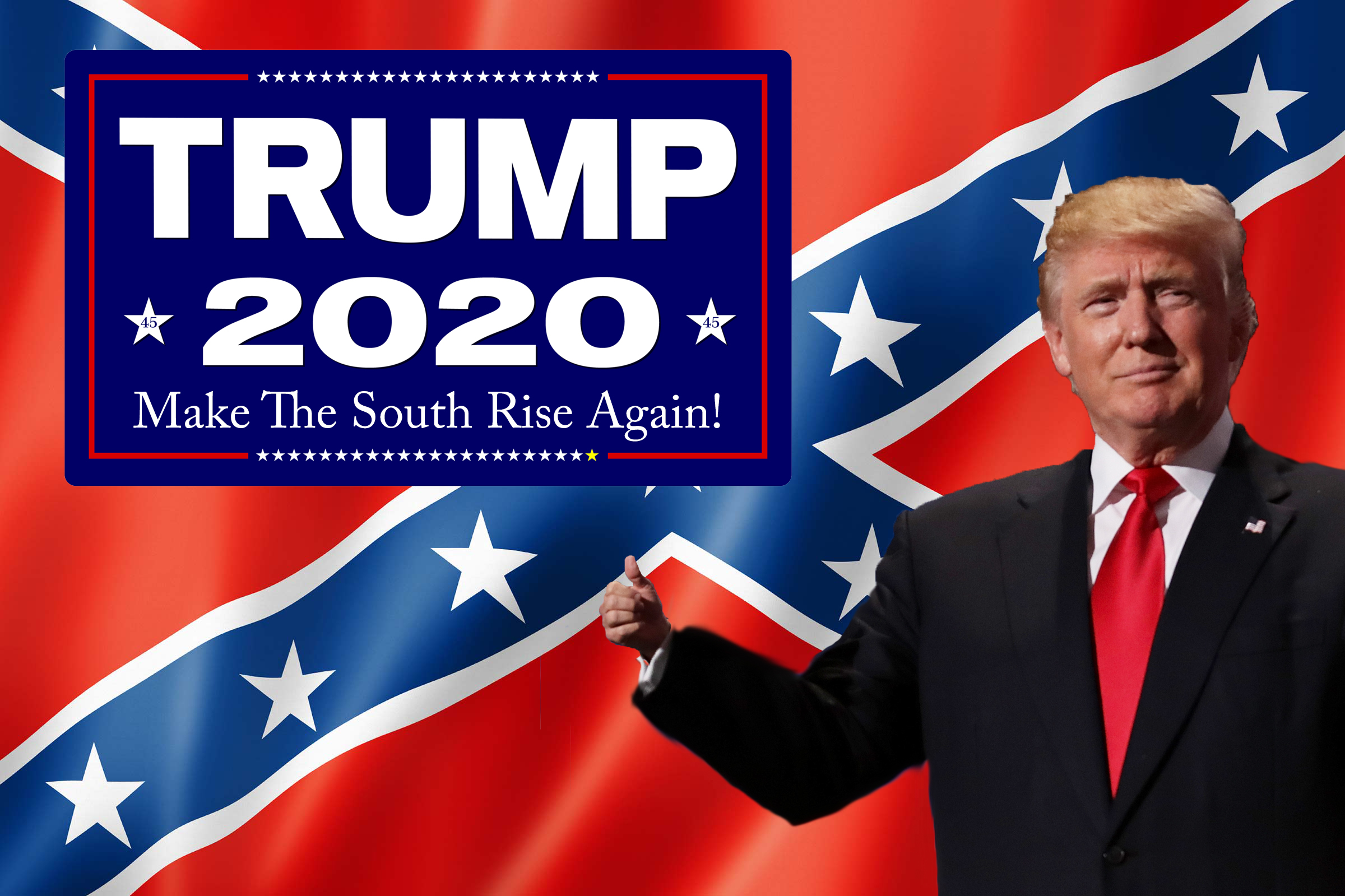 Trump Unveils New 2020 Campaign Slogan: "Make The South Rise Again ...